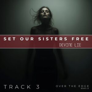 Set our sisters free